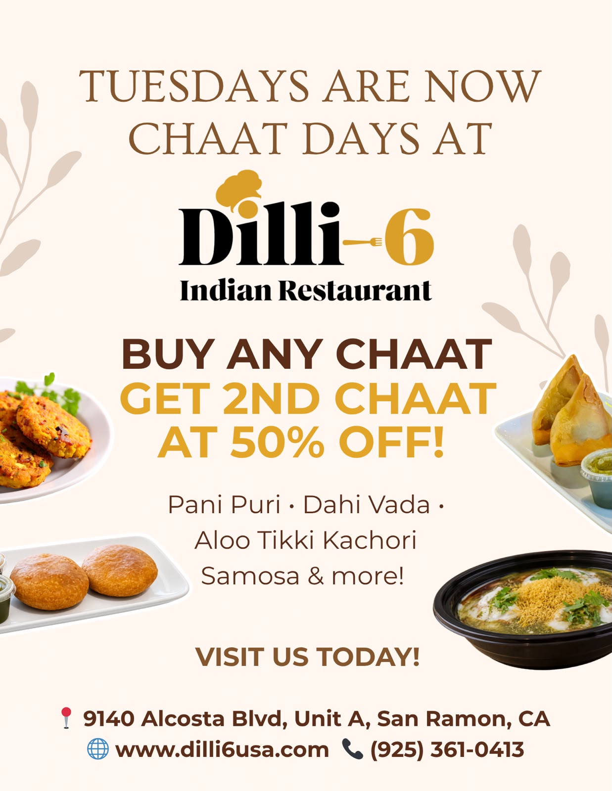 tuesday chaat offers at Dilli-6 San Ramon